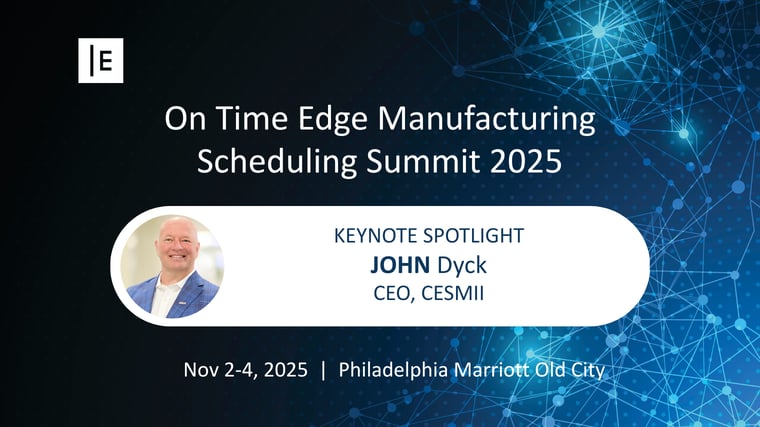 an infographic featuring John Dyck, CEO of CESMII as keynote speaker for the Manufacturing Scheduling Summit 2025