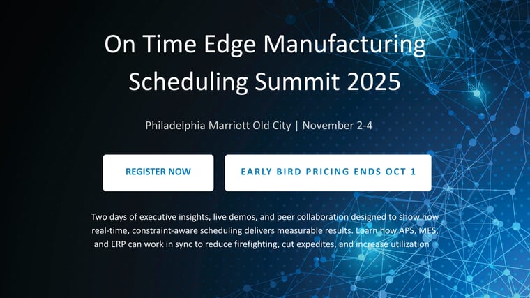 A promotional image featuring the On Time Edge Manufacturing Scheduling Summit 2025